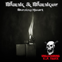 Blank & Blanker - Burning Heart