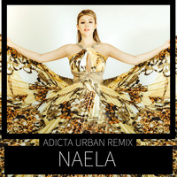 Naela - Adicta Urban Remix