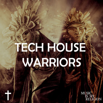 Various Artists - Tech House Warriors
