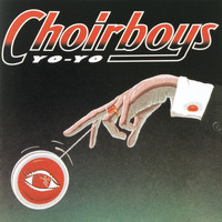 Choirboys - Yo-Yo