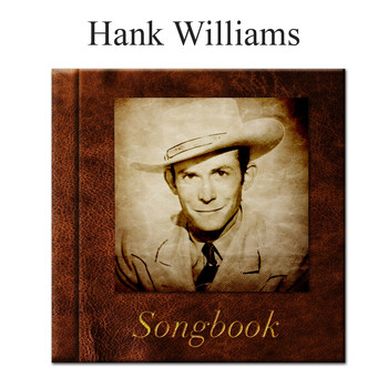 Hank Williams - The Hank Williams Songbook