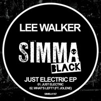 Lee Walker - Just Electric EP