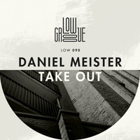 Daniel Meister - Take Out