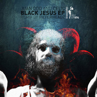 Juan Ddd, Celic - Black Jesus EP