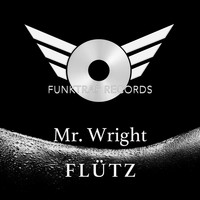 Mr. Wright - Flutz