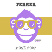 Ferrer - Move Body