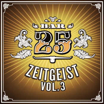 Various Artists - Bar25 - Zeitgeist, Vol. 3