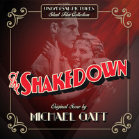 Michael Gatt - The Shakedown (Original Motion Picture Soundtrack)