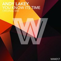 Andy Lakey - You Know Its Time