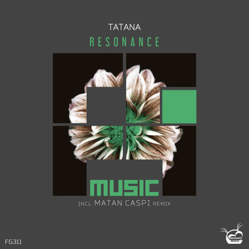 Tatana - Resonance (incl. Matan Caspi Remix)