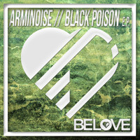 Arminoise - Black Poison E.P.