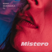 Benny Montaquila DJ - Mistero