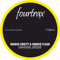 MARCO FRATTY & MARCO FLASH - Universal Groove