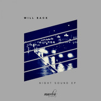 Will Back - Night Sound EP
