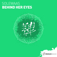 Solewaas - Behind Her Eyes