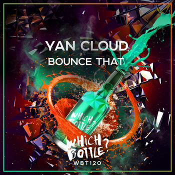 Yan Cloud - Bounce That