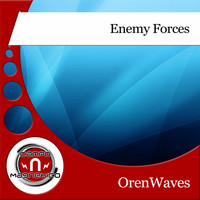 OrenWaves - Enemy Forces