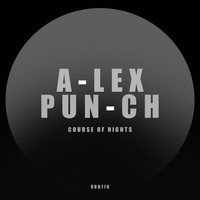 Alex Punch - Course Of Nights