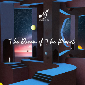 Various Artists - The Dream of the Planet