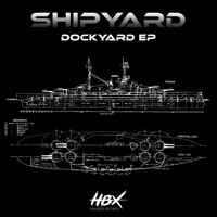 Shipyard - Dockyard