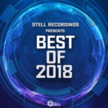 Various Artists - Stell Recordings: Best of 2018