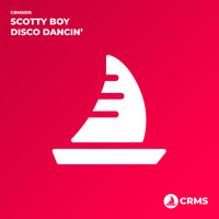 Scotty Boy - Disco Dancin'