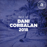 Dani Corbalan - Best of Dani Corbalan 2018
