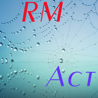 Rm - Act