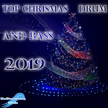 Various Artists - Top Chrismas Drum & Bass 2019