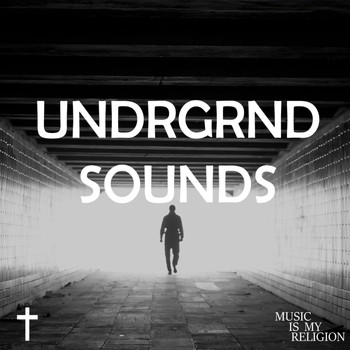 Various Artists - UNDRGRND SOUNDS