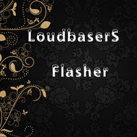 LoudbaserS - Flasher