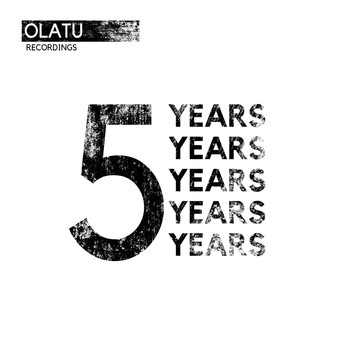 Various Artists - Five Years Olatu Recordings
