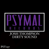Josh Thompson - Dirty Sound