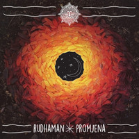 Rudhaman - Promjena