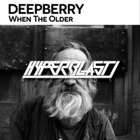 Deepberry - When The Older
