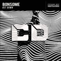 Bonsome - Get Down