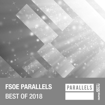 Various Artists - FSOE Parallels - Best Of 2018