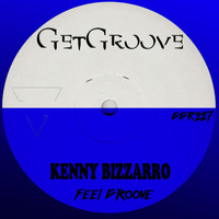 Kenny Bizzarro - Feel Groove