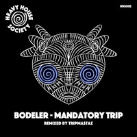 Bodeler - Mandatory Trip