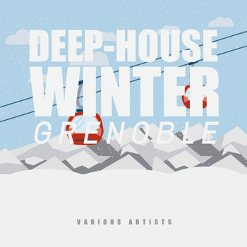 Various Artists - Deep-House Winter Grenoble