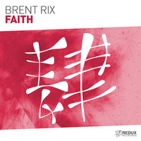 Brent Rix - Faith