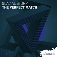 Glacial Storm - The Perfect Match