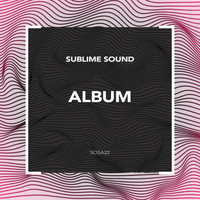 Sublime Sound - Album