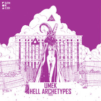 UMEK - Hell Archetypes