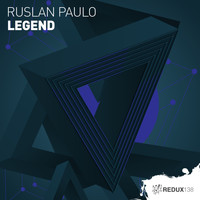 Ruslan Paulo - Legend (Extended Mix)