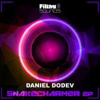 Daniel Dodev - Snakecharmer EP