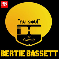 Bertie Bassett - Nu Soul