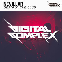 Nevillar - Destroy The Club