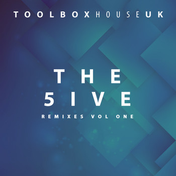 Various Artists - Toolbox: The 5IVE Remixes, Vol. 1