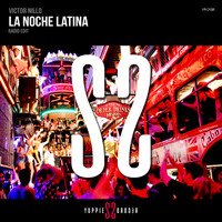 Victor Nillo - La Noche Latina (Radio Edit)